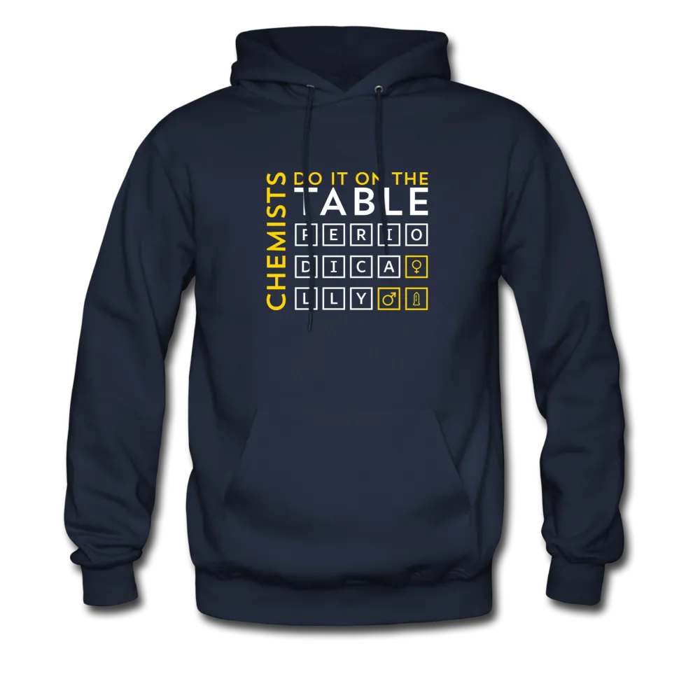 Chemists Do It On The Table Periodically Men's Hoodie