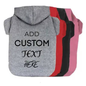 Custom One Color Text or Graphic Pet Hoodie