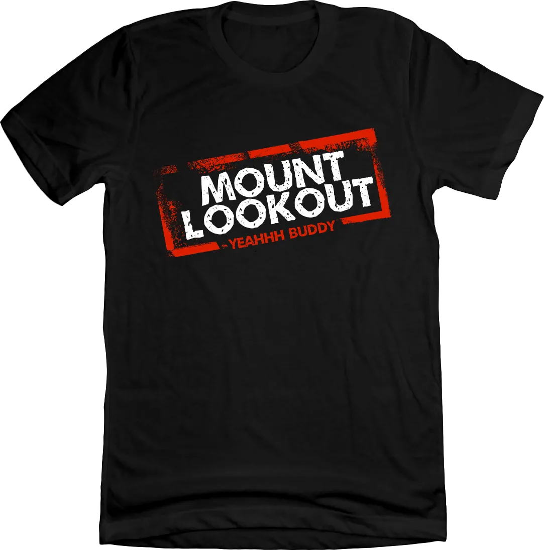 Mount Lookout - Yeahhh Buddy