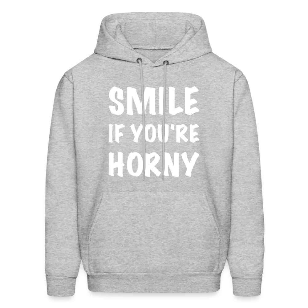 Smile if You're Horny Hoodie