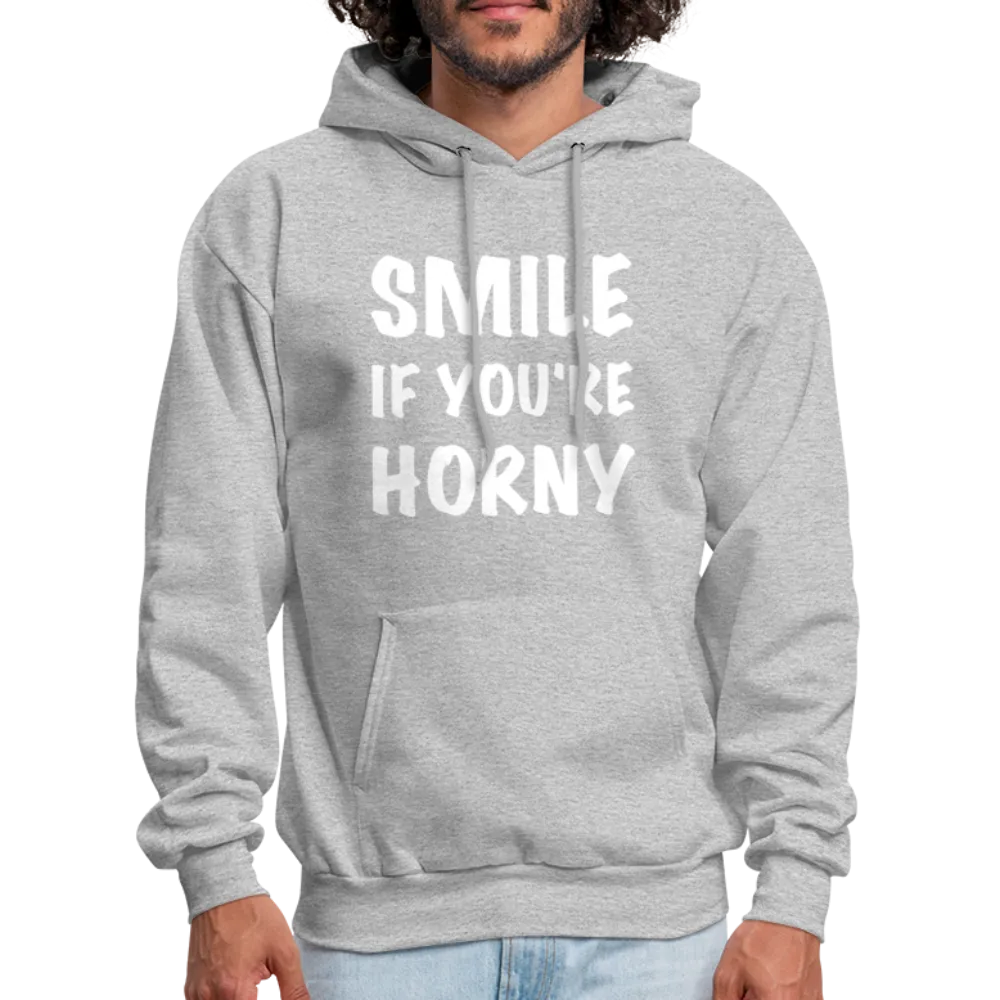 Smile if You're Horny Hoodie